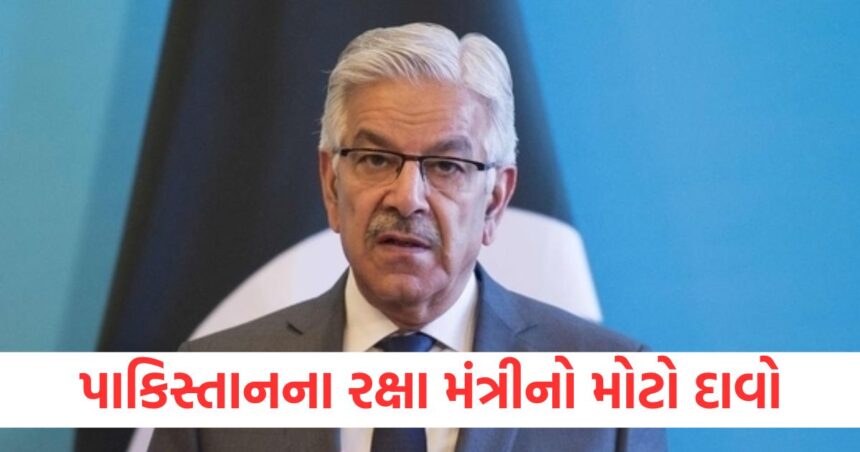 Pakistans Defense Ministers big claim