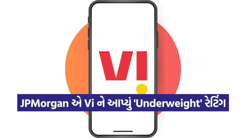 VIના શેરમાં કેમ ઘટાડો થયો? બેંક ભંડોળ અને ગ્રાહકોના ઘટાડા વચ્ચે JPMorgan ને ઝટકો લાગ્યો 1 INDIA 1 6.jpg.webp