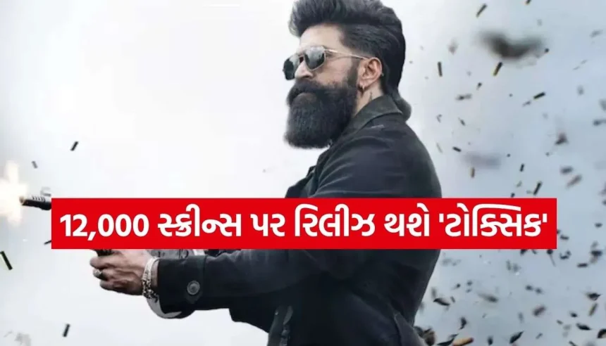 યશની ‘ટોક્સિક’નો ગ્લોબલ ધમાકો! વર્લ્ડવાઇડ 12,000 સ્ક્રીન્સ પર રિલીઝ થવાની તૈયારી 1 1787147876 Copy of Satya web temp 25.jpg.webp